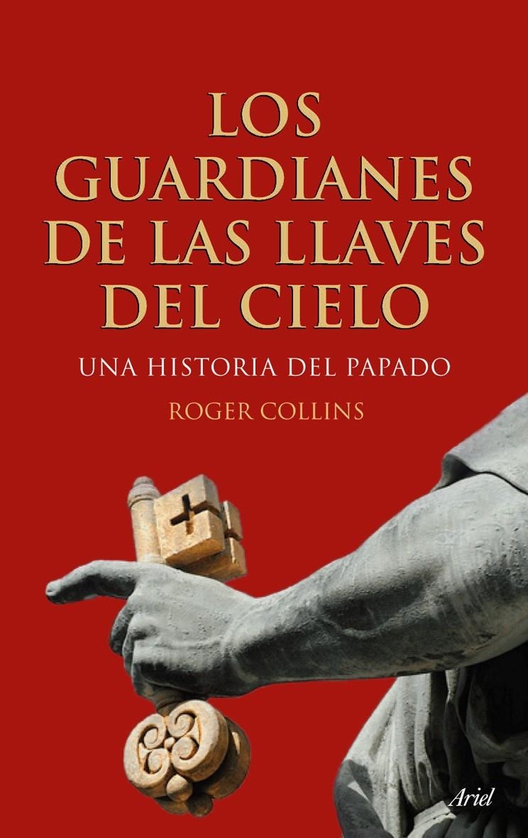LOS GUARDIANES DE LAS LLAVES DEL CIELO | 9788434488274 | ROGER COLLINS