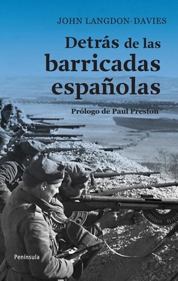 DETRÁS DE LAS BARRICADAS ESPAÑOLAS | 9788483078938 | JOHN LANGDON-DAVIES