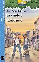 BVCM.10 LA CIUDAD FANTASMA | 9788434895249 | OSBORNE, MARY POPE