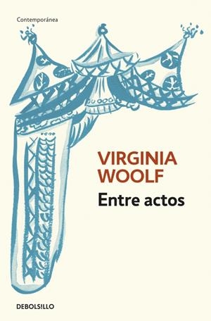 ENTRE ACTOS | 9788499080345 | WOOLF,VIRGINIA