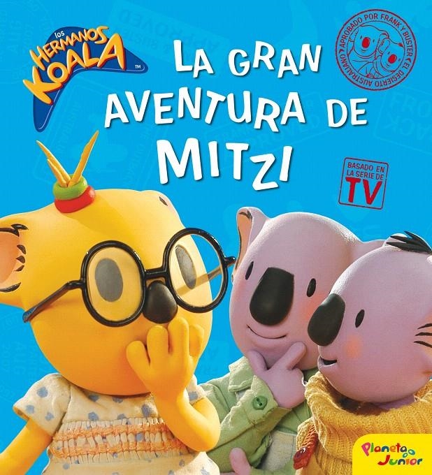 HERMANOS KOALA. LA GRAN AVENTURA DE MITZI | 9788408087854 | LOS HERMANOS KOALA