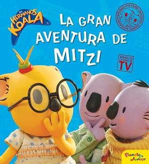 HERMANOS KOALA. LA GRAN AVENTURA DE MITZI | 9788408087854 | LOS HERMANOS KOALA