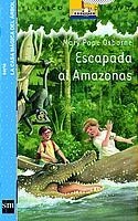 BVCM. 6 ESCAPADA AL AMAZONAS | 9788434886599 | OSBORNE, MARY POPE