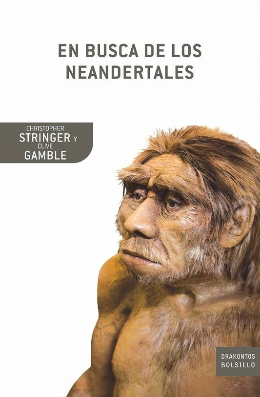 EN BUSCA DE LOS NEANDERTALES | 9788498920444 | CLIVE GAMBLE/C. STRINGER