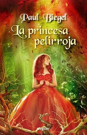LA PRINCESA PELIRROJA | 9788427901117 | PAUL BIEGEL