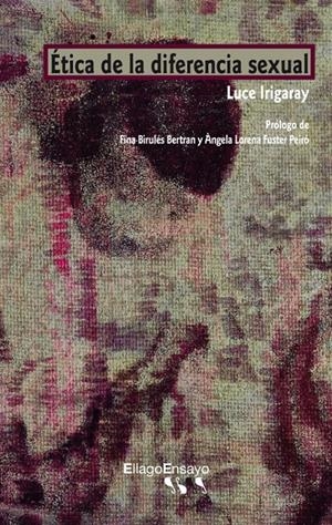 ÉTICA DE LA DIFERENCIA SEXUAL | 9788496720961 | IRIGARAY (FRANCIA), LUCE