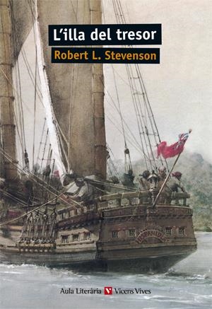 L'ILLA DEL TRESOR. COL.LECCIÓ AULA LITERÀRIA. AUXILIAR DE | 9788431640675 | STEVENSON, ROBERT LOUIS/CASAS TORREGO, GABRIEL/Y OTROS/OTERO TORAL, MANUEL