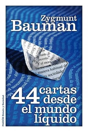 44 CARTAS DESDE EL MUNDO LÍQUIDO | 9788449325588 | ZYGMUNT BAUMAN