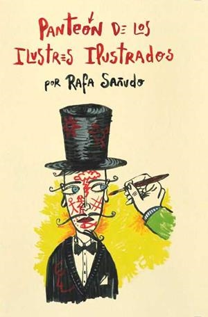 EL PANTEÓN DE LOS ILUSTRES ILUSTRADOS | 9788496722958 | SAÑUDO, RAFAEL