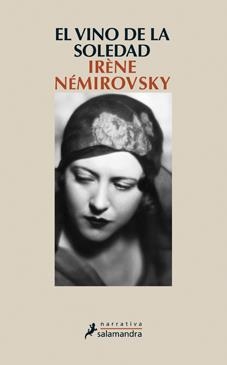 VINO DE LA SOLEDAD, EL | 9788498384031 | NÉMIROVSKY, IRÈNE