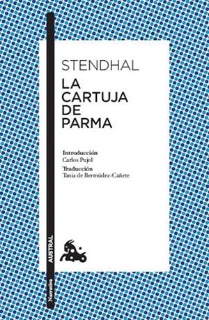 LA CARTUJA DE PARMA | 9788408093237 | STENDHAL