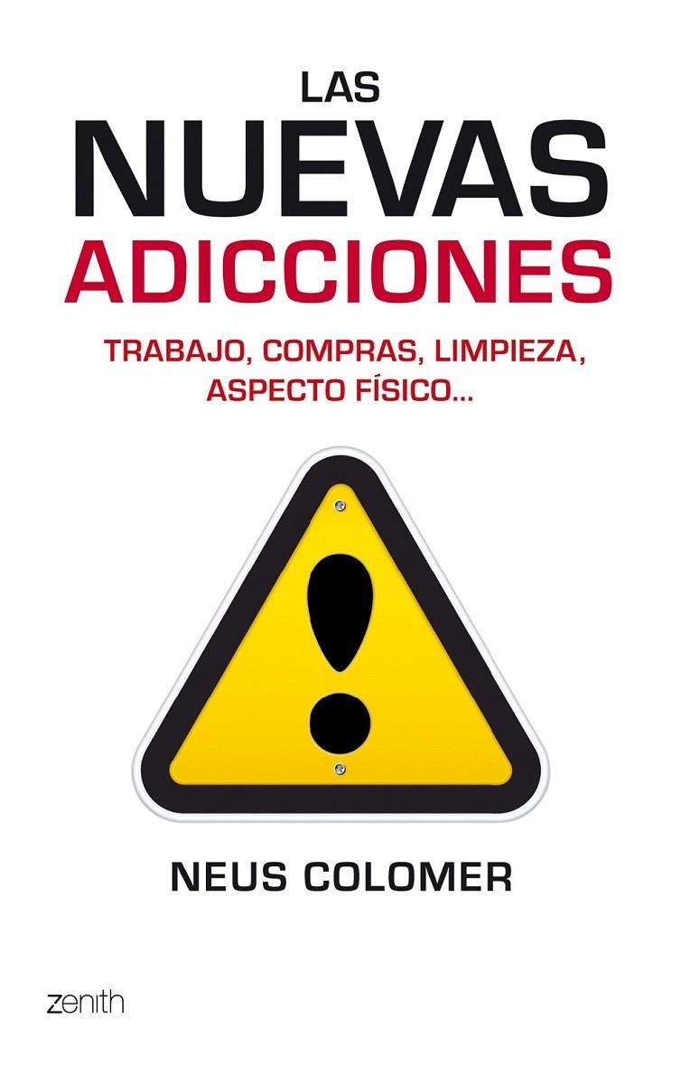 LAS NUEVAS ADICCIONES | 9788408079989 | NEUS COLOMER