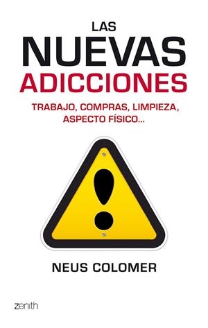 LAS NUEVAS ADICCIONES | 9788408079989 | NEUS COLOMER