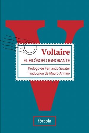 EL FILÓSOFO IGNORANTE | 9788493632144 | VOLTAIRE