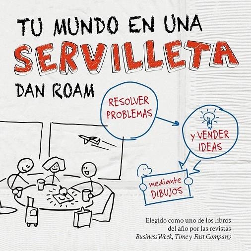 TU MUNDO EN UNA SERVILLETA | 9788498750621 | DAN ROAM