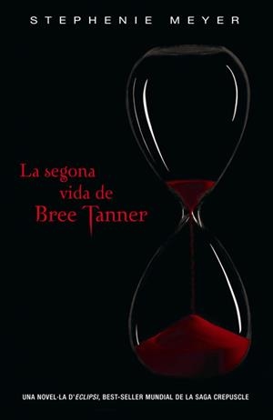 LA SEGONA VIDA DE BREE TANNER | 9788420406275 | MEYER, STEPHENIE