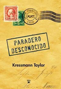 PARADERO DESCONOCIDO. ED ESPECIAL | 9788492966257 | TAYLOR , KRESSMANN