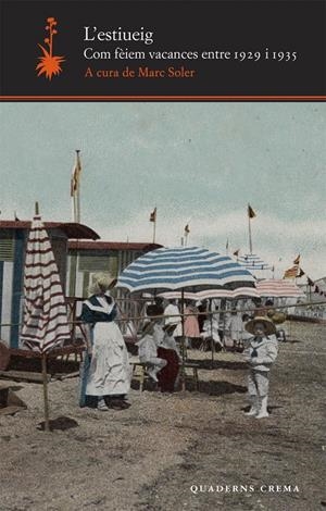 L'ESTIUEIG | 9788477275084 | SOLER PIQUER, MARC