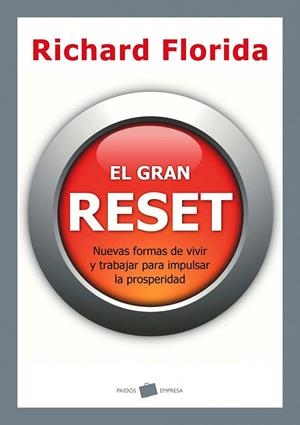 EL GRAN RESET | 9788449325397 | RICHARD FLORIDA