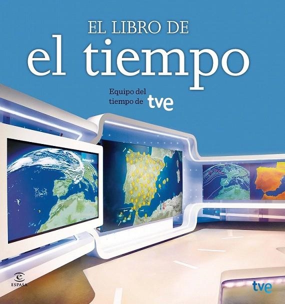 EL LIBRO DE EL TIEMPO | 9788467038101 | TVE