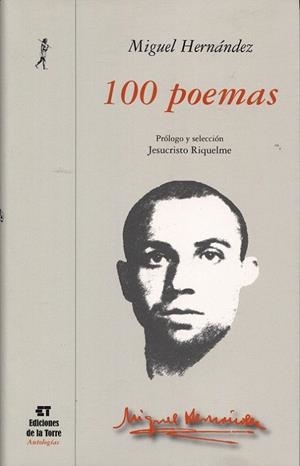100 POEMAS | 9788479604370 | HERNÁNDEZ, MIGUEL