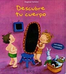 DESCUBRE TU CUERPO | 9788484233473 | GEISLER, DAGMAR
