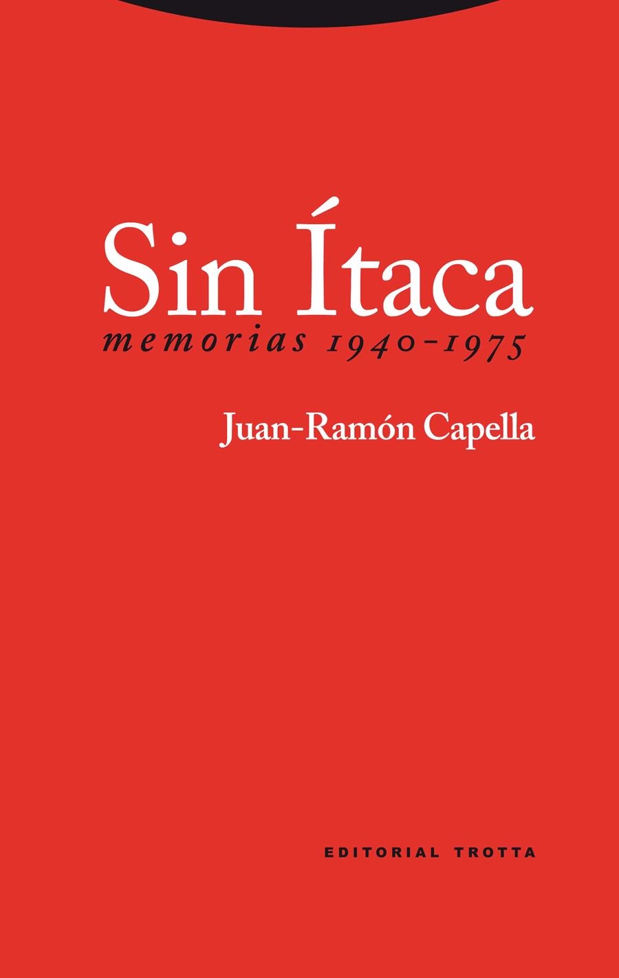 SIN ÍTACA | 9788498791969 | CAPELLA, JUAN-RAMÓN