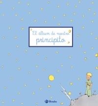 EL ÁLBUM DE NUESTRO PRINCIPITO | 9788421686454