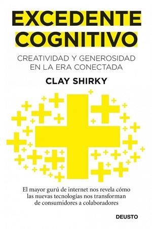 EXCEDENTE COGNITIVO | 9788423428632 | CLAY SHIRKY