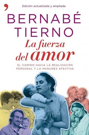 LA FUERZA DEL AMOR | 9788484609032 | BERNABÉ TIERNO