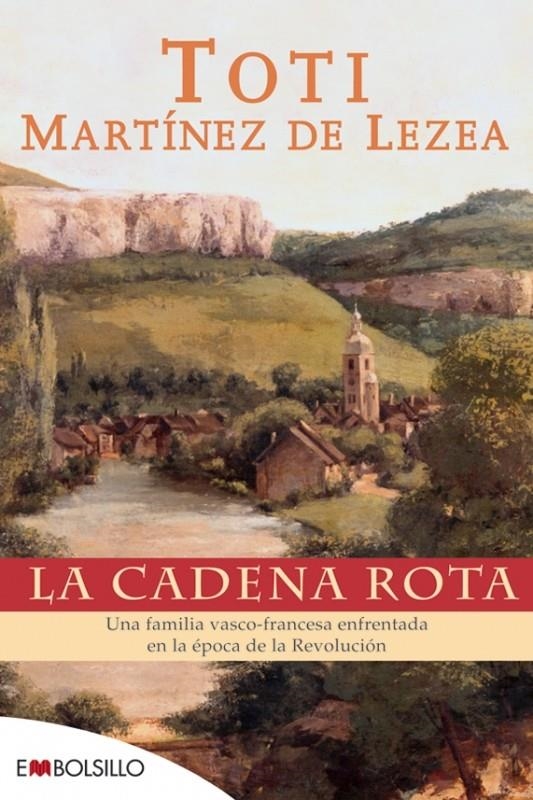 LA CADENA ROTA | 9788496748897 | MARTÍNEZ DE LEZEA, TOTI
