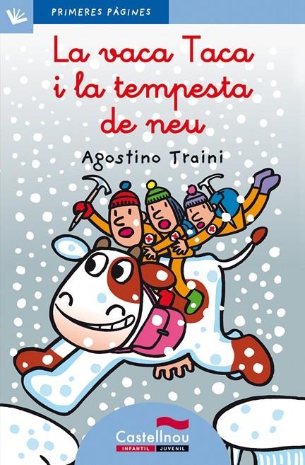LA VACA TACA I LA TEMPESTA DE NEU (LLETRA LLIGADA) | 9788489625174 | TRAINI, AGOSTINO