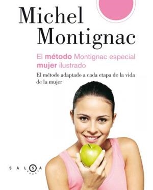 MONTIGNAC ESPECIAL MUJER ILUSTRADO | 9788496599413 | MICHEL MONTIGNAC