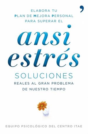 ANSIESTRÉS | 9788484608608 | EQUIPO CLÍNICO ITAE
