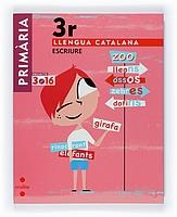 C-3EP.ESCRIURE LLENGUA CATALANA-3.16 08 | 9788466118750 | EQUIP EDITORIAL CRUÏLLA,/CATALÀ AGRÀS, MIREIA/ESQUERDO TODÓ, SUSANNA