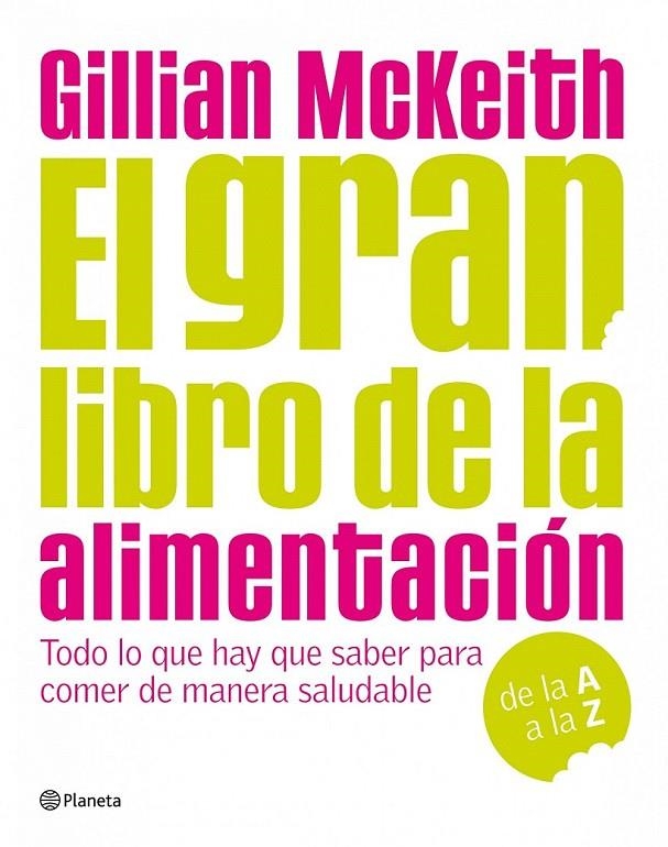 EL GRAN LIBRO DE LA ALIMENTACIÓN | 9788408090526 | DRA. GILLIAN MCKEITH