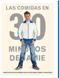 LAS COMIDAS EN 30 MINUTOS DE JAMIE | 9788492981779 | OLIVER , JAMIE