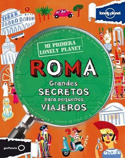 MI PRIMERA LONELY PLANET. ROMA | 9788408109150 | KLAY LAMPRELL