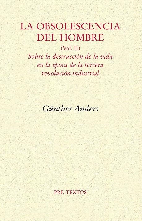 LA OBSOLESCENCIA DEL HOMBRE | 9788492913930 | ANDERS, GÜNTHER