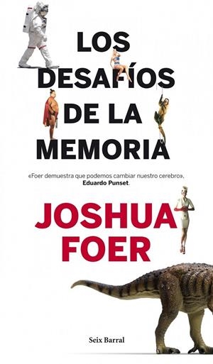 LOS DESAFÍOS DE LA MEMORIA | 9788432214165 | JOSHUA FOER