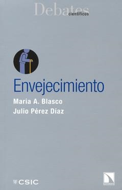 ENVEJECIMIENTO | 9788400093648 | BLASCO MARHUENDA, MARÍA ANTONIA/PÉREZ DÍAZ, JULIO