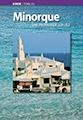 MINORQUE | 9788484782179 | TRIANGLE POSTALS S.A./MONTSERRAT RIBALTA, JOAN