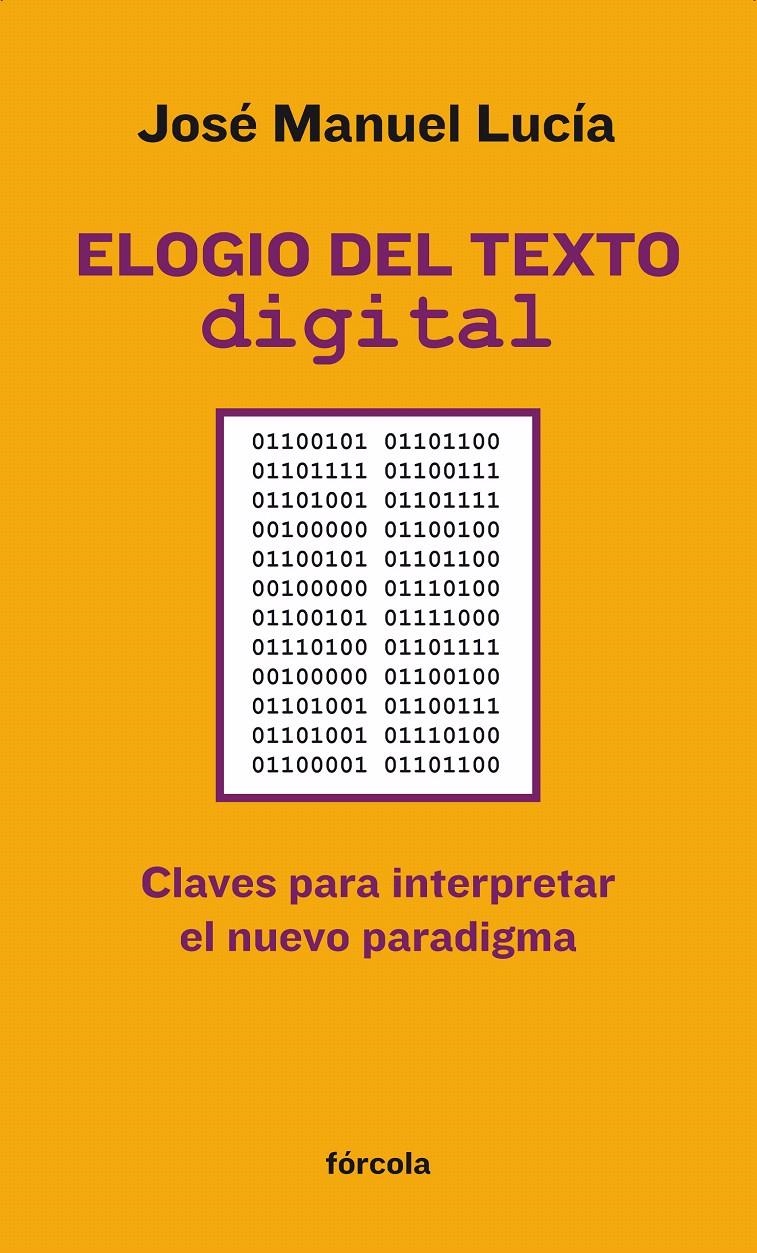 ELOGIO DEL TEXTO DIGITAL | 9788415174301 | LUCÍA MEGÍAS, JOSÉ MANUEL