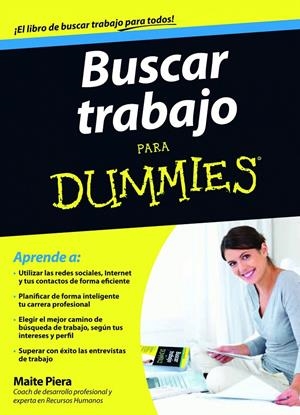 BUSCAR TRABAJO PARA DUMMIES | 9788432921445 | MAITE PIERA