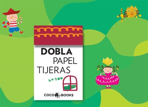 DOBLA, PAPEL, TIJERAS | 9788493962128 | ZOO, LA