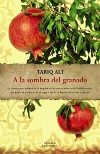 A LA SOMBRA DEL GRANADO | 9788420653174 | ALI, TARIQ