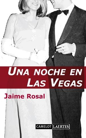 NOCHE EN LAS VEGAS, UNA | 9788475847634 | ROSAL DEL CASTILLO, JAIME