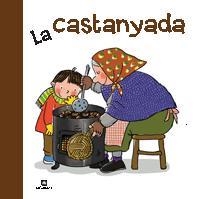 LA CASTANYADA | 9788424637927 | CANYELLES, ANNA