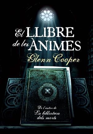 EL LLIBRE DE LES ÀNIMES | 9788493786830 | COOPER, GLENN