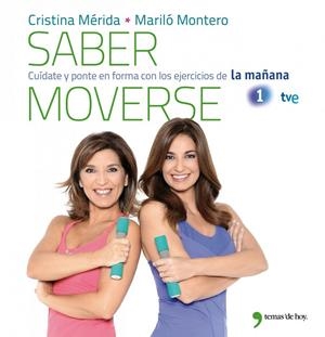 SABER MOVERSE | 9788499981079 | MARILÓ MONTERO/CRISTINA MÉRIDA